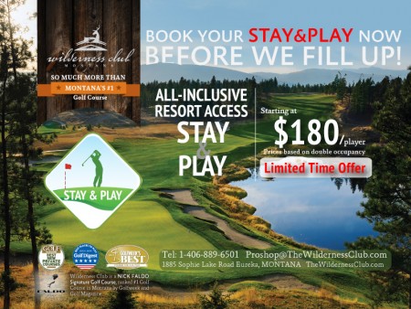 Wilderness Club in Montana Stay and Play Packages